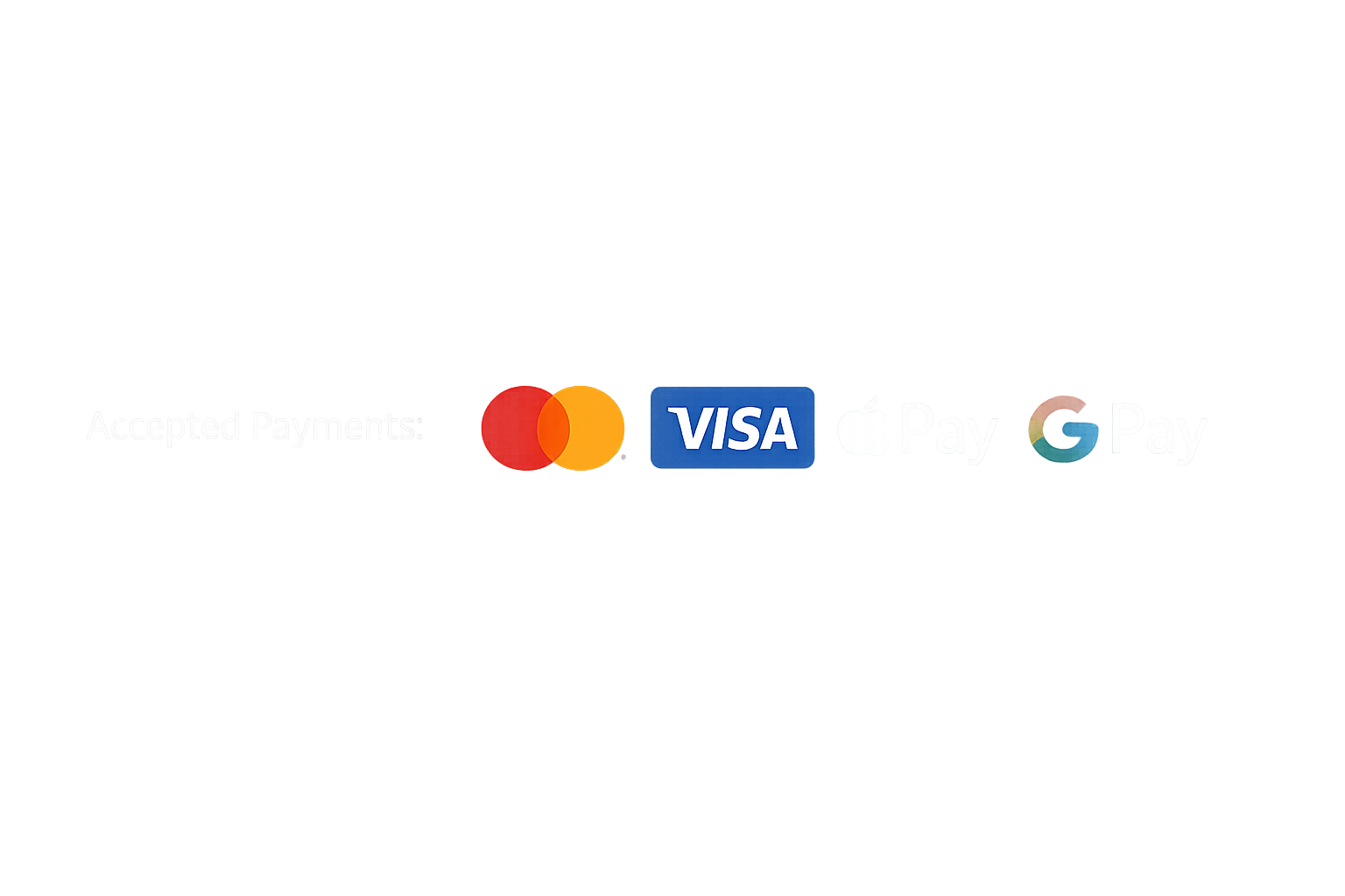 Accepted Payments: Mastercard, Visa, Apple Pay, Google Pay
